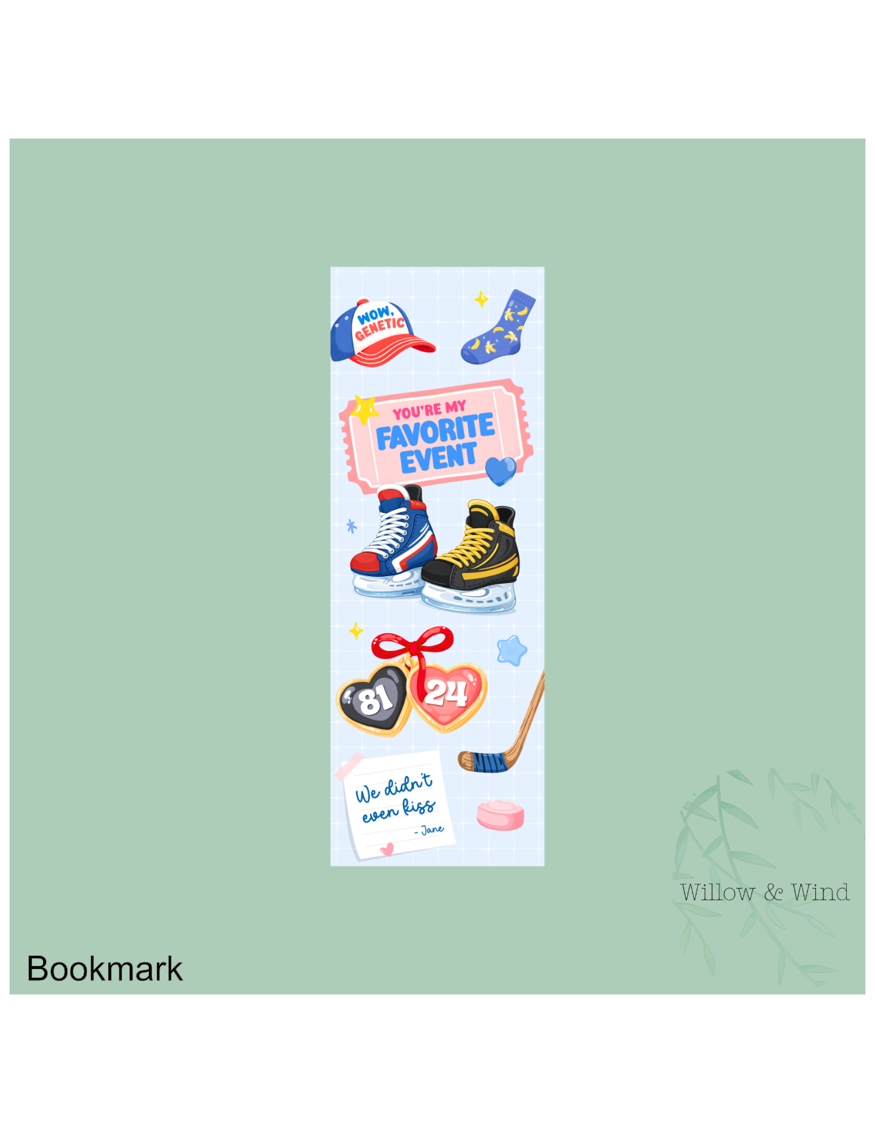 You're My Favorite Event Heated Rivalry Bookmark